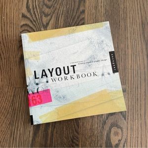 Layout Workbook: A Real-World Guide to Building Pages in Graphic Design